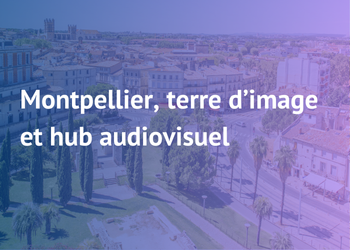 montpellier tournages